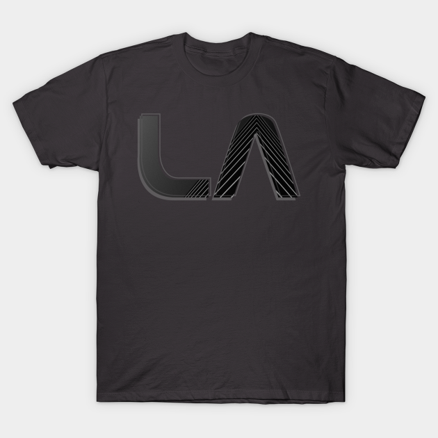 LA - La - T-Shirt | TeePublic